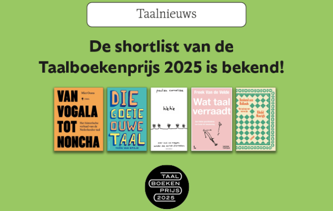 De shortlist van de Taalboekenprijs 2025 is bekend!