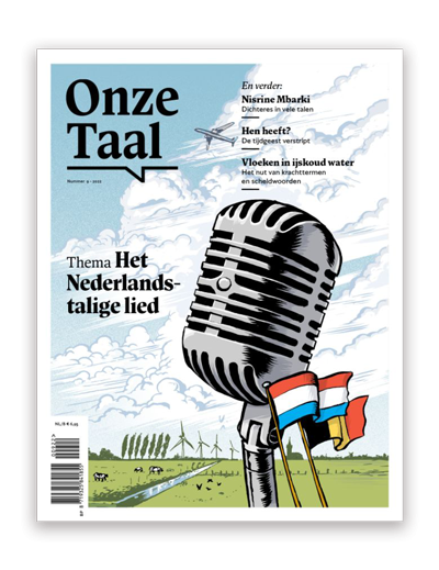 Het nieuwste nummer van Onze Taal - november 2022 Het Nederlandstalige lied | Genootschap Onze Taal